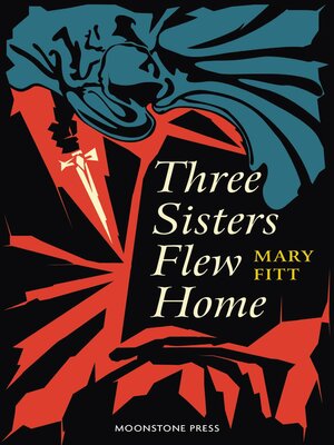 cover image of Three Sisters Flew Home